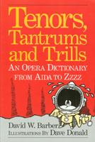 Tenors, Tantrums and Trills book cover